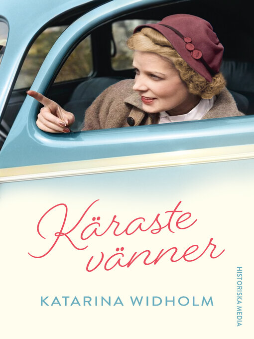 Title details for Käraste vänner by Katarina Widholm - Available